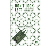 Don't Look Left : A Diary of Genocide