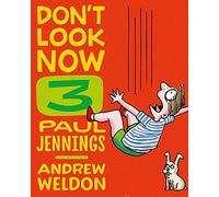 Don't Look Now 3: Hair Cut and Just a Nibble Volume 3