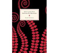 Don't Look Now And Other Stories