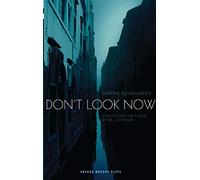 Don't Look Now (Oberon Modern Plays)