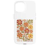 Don't Love Your Job Meme Boho Retro 70s Floral Case for iPhone 15