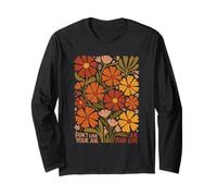 Don't Love Your Job Meme Boho Retro 70s Floral Long Sleeve T-Shirt