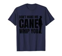 Don't Make Me Cane Whip You Funny White Cane Awareness Day T-Shirt
