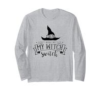Don't Make Me Flip My Witch Switch Funny Halloween Mom Humor Long Sleeve T-Shirt