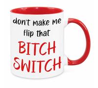 Don't Make Me Flip The Switch Mug - Birthday Christmas Funny Gift Present Novelty Unique for Mum Dad Grandparents Friend Sister Brother for Him Her Funny Quotes Coffee Mug (Red)