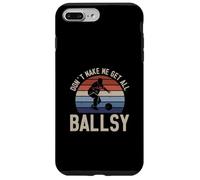 Don't Make Me Get All Ballsy Funny Bowling Sport For Bowlers Case for iPhone 7 Plus/8 Plus