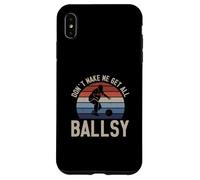 Don't Make Me Get All Ballsy Funny Bowling Sport For Bowlers Case for iPhone XS Max