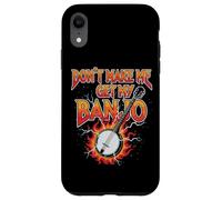 Don't Make Me Get My Banjo Funny Bluegrass Music Case for iPhone XR