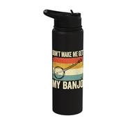 Don't Make Me Get My Banjo Stainless Steel Insulated Water Bottle
