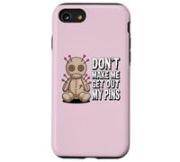 Don't Make Me Get Out My Pins Case for iPhone SE (2020) / 7/8