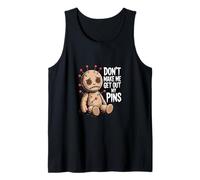 Don't Make Me Get Out My Pins Tank Top