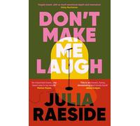 Don't Make Me Laugh: A darkly funny feminist novel about power, patriarchy and the women who fight back