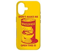 Don't Make Me Open This Can Of Whoopass Red design Case for iPhone 17
