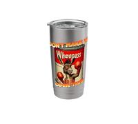 Don't Make Me Open This Can of Whoopass Soup Stainless Steel Insulated Tumbler