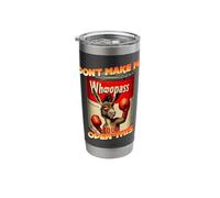 Don't Make Me Open This Can of Whoopass Soup Stainless Steel Insulated Tumbler