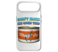 Don't Make Me Open This Can Of Whoopass (whoop ass) Case for iPhone Air