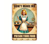 Don't Make Me Poison Your Food Aluminium Metal Tin Sign 8x12 Inch Plaque Poster Bar Pub Wall are Decor New