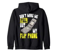 Don't Make Me Pull Out My Flip Phone Retro Tech Zip Hoodie