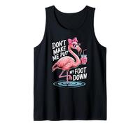 Don't Make Me Put My Foot Down Flamingo Summer Coquette Tank Top