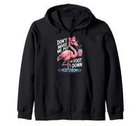 Don't Make Me Put My Foot Down Flamingo Summer Coquette Zip Hoodie