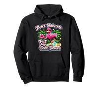 Don't Make Me Put My Foot Down Pink Flamingo Pullover Hoodie