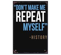 Don't Make Me Repeat Myself Wall Art Decor Posters Abstract Gifts Nautical Delight Farm Tin Sign 12x16 Inch