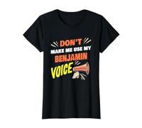 Don't Make Me Use My Benjamin Voice Funny Benjamin Name Value Graphic T-Shirt, Women, Black, XL