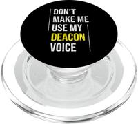 Don't Make Me Use My Deacon Voice - Church Minister Catholic PopSockets PopGrip for MagSafe