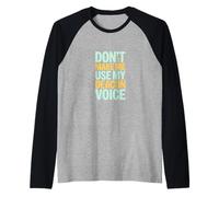 Don't Make Me Use My Deacon Voice Raglan Baseball Tee
