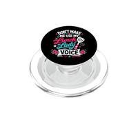Dont Make Me Use My Lunch Lady Voice PopSockets PopGrip for MagSafe