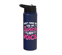 Don't Make Me Use My Lunch Lady Voice Stainless Steel Insulated Water Bottle