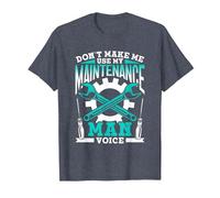 Don't Make Me Use My Maintenance Man Voice Maintenance Man T-Shirt, Men, Heather Blue, 4X-Large