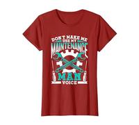 Don't Make Me Use My Maintenance Man Voice Maintenance Man T-Shirt, Women, Cranberry Red, Small