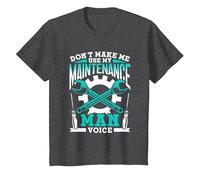 Don't Make Me Use My Maintenance Man Voice Maintenance Man T-Shirt, Youth, Dark Heather Grey, Medium