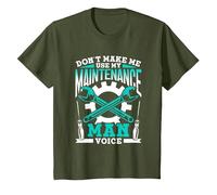 Don't Make Me Use My Maintenance Man Voice Maintenance Man T-Shirt, Youth, Olive Green, Small