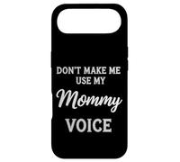 Don't Make Me Use My Mommy Voice Case for iPhone Air