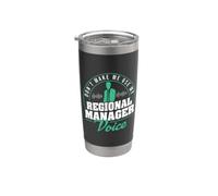 Don't Make Me Use My Regional Manager Voice Funny Management Stainless Steel Insulated Tumbler