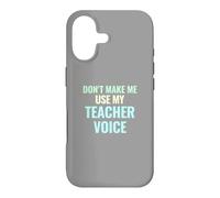 Don't Make Me Use My Teacher Voice Pastel Funny Gift Case for iPhone 17