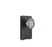 Don't Make Me Use My Teacher Voice Pastel Funny Gift PopSockets PopWallet for MagSafe