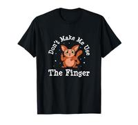 Don't Make Me Use The Finger Funny Aye Aye Aye-Aye Whisperer T-Shirt