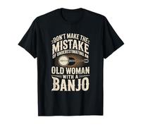 Don't Make The Mistake Old Woman with A Banjo T-Shirt