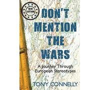 Don't Mention the Wars: A Journey Through European Stereotypes