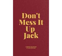 Don't Mess It Up Jack