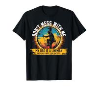 Dont Mess My Dad Is Lineman Knock Lights Off T-Shirt