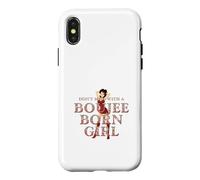Don't Mess With a Boujee Born Girl Case for iPhone X/XS
