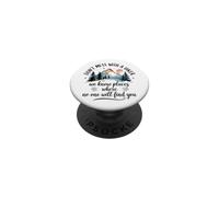 Don't Mess With A Hiker We Know Places Funny Hiking PopSockets Adhesive PopGrip