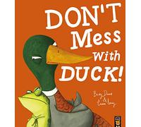 Don't Mess With Duck!