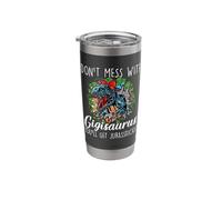 Don't Mess with Gigisaurus Mother's Day Saurus T-rex Gigi Stainless Steel Insulated Tumbler