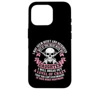Don't mess with my daughter funny dad mom Case for iPhone 16 Pro