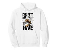 Don't Mess With My Hive Bee Honeycomb Beekeeper Apiarist Pullover Hoodie